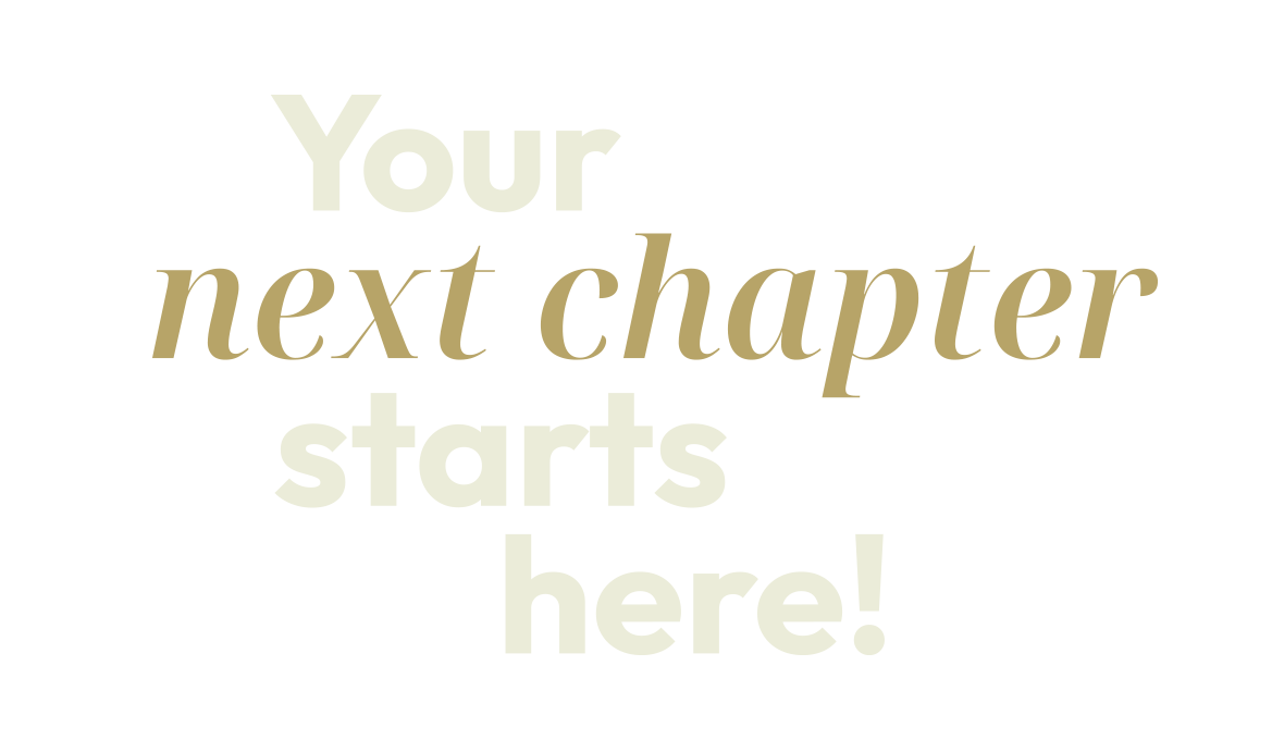 Your next chapter starts here!